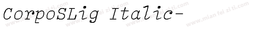 CorpoSLig Italic字体转换